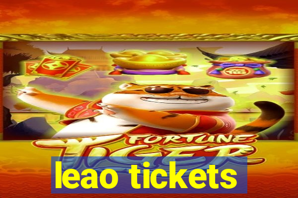 leao tickets